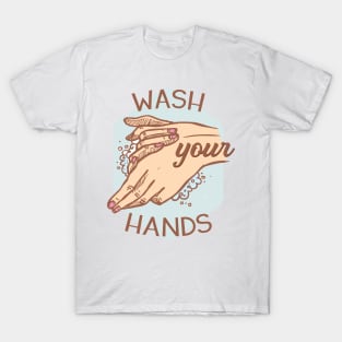 Wash Your Hands T-Shirt